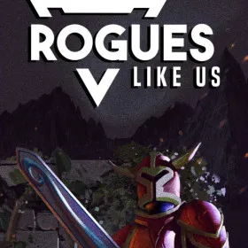 Rogues Like Us