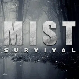 Mist Survival