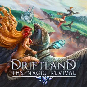 Driftland: The Magic Revival