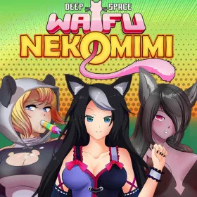 DEEP SPACE WAIFU: NEKOMIMI