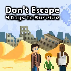 Don't Escape: 4 Days to Survive