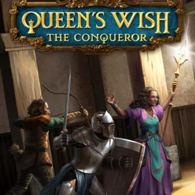 Queen's Wish: The Conqueror