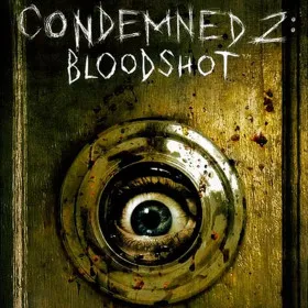 Condemned 2: Bloodshot