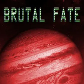 Brutal Fate