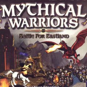 Mythical Warriors: Battle for Eastland