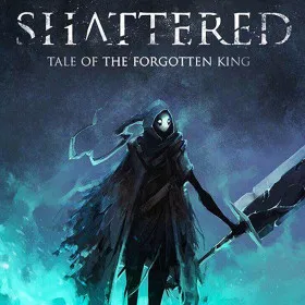 Shattered: Tale of the Forgotten King