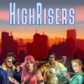 Highrisers