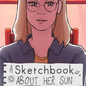 A Sketchbook About Her Sun