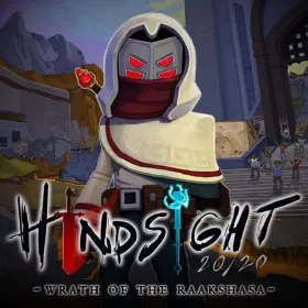 Hindsight 20/20 - Wrath of the Raakshasa