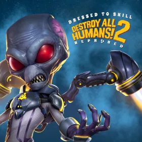 Destroy All Humans! 2: Reprobed