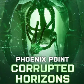 Phoenix Point - Corrupted Horizons