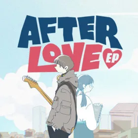 Afterlove EP