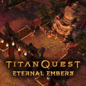 Titan Quest: Eternal Embers