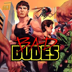 Bad Dudes