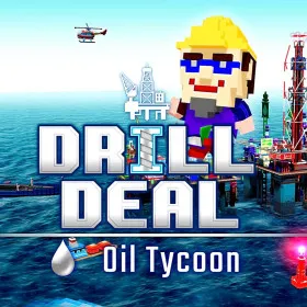 Drill Deal - Oil Tycoon