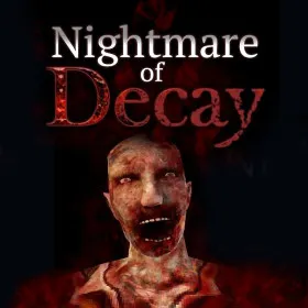 Nightmare of Decay