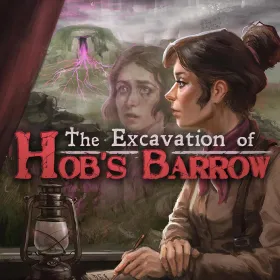 The Excavation of Hob’s Barrow
