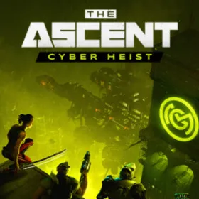 The Ascent - Cyber Heist