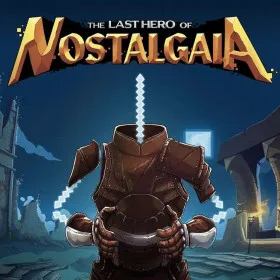 The Last Hero of Nostalgaia