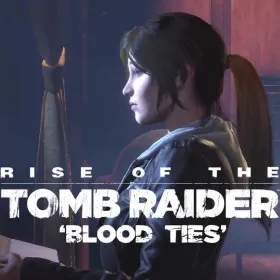 Rise of the Tomb Raider: Blood Ties
