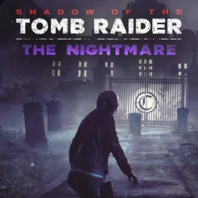 Shadow of the Tomb Raider: The Nightmare
