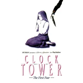 Clock Tower: The First Fear