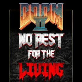 DOOM II: No Rest for the Living