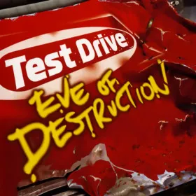 Test Drive: Eve of Destruction