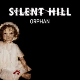 Silent Hill: Orphan