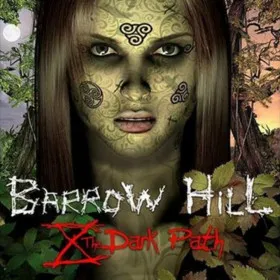 Barrow Hill: The Dark Path