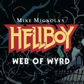 Hellboy: Web of Wyrd