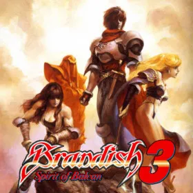 Brandish 3: Spirit of Balcan