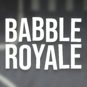 Babble Royale