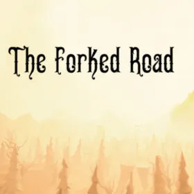 The Forked Road