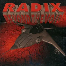 Radix: Beyond the Void