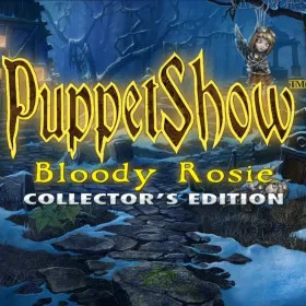 PuppetShow: Bloody Rosie