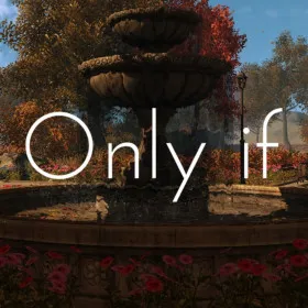 Only If