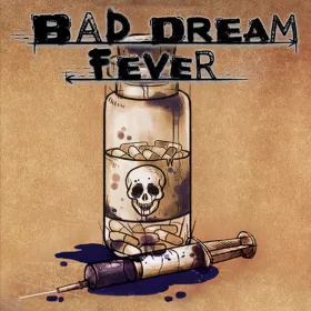 Bad Dream: Fever