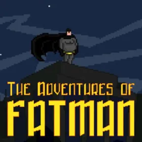 The Adventures of Fatman
