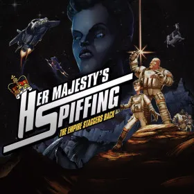 Her Majesty’s SPIFFING
