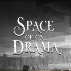 Space of one Drama