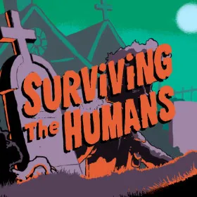 Surviving The Humans
