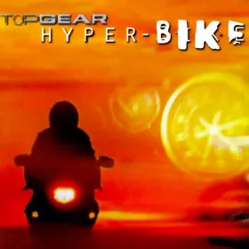 Top Gear Hyper Bike