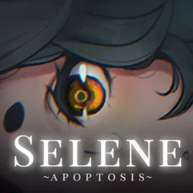 Selene ~Apoptosis~
