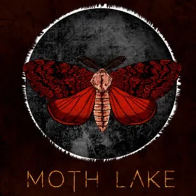 Moth Lake: A Horror Story