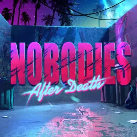 Nobodies: After Death