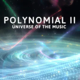 Polynomial 2: Universe of the Music