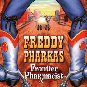 Freddy Pharkas: Frontier Pharmacist