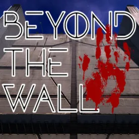 Beyond the Wall