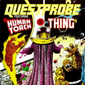 Questprobe featuring Human Torch and the Thing